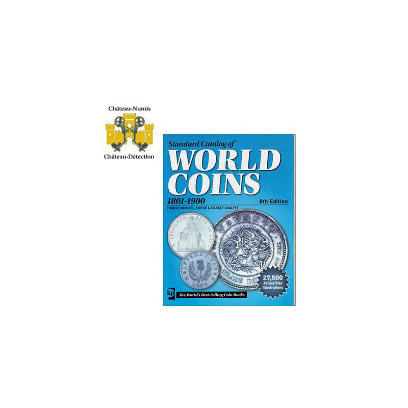STANDARD CATALOG WORLD COINS 18011900 8TH EDITION metauxdetection.fr