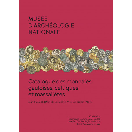 TOUT NOUVEAU : Catalogue des monnaies gauloises, celtiques et massaliètes